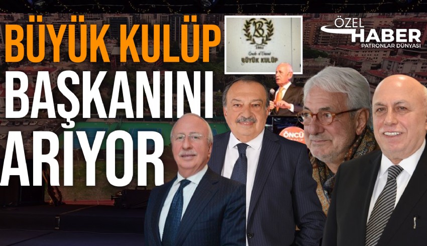 Türkiye’nin en eski sosyal kulübü olan Büyük Kulüp nam-ı diğer Cercle d’Orient yeni başkanını arıyor
