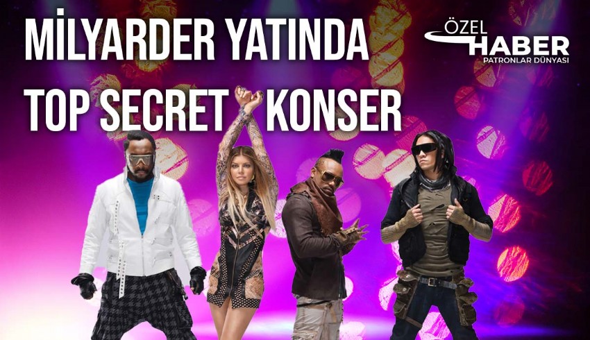Ünlü hip-hop grubu The Black Eyed Peas, tek gecelik konser için Bodrum'da