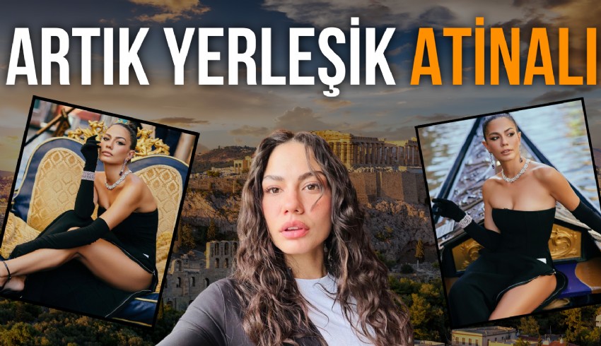 Ünlü oyuncu Demet Özdemir'den Yunanistan çıkarması! Komşuya yerleşti